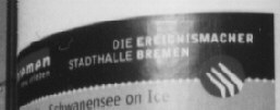 Schriftzug 'Die Ereignismacher Stadthalle Bremen' auf einem Plakat