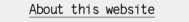 About this website